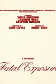 Fatal Exposure