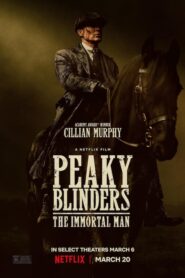 Peaky Blinders: El hombre inmortal